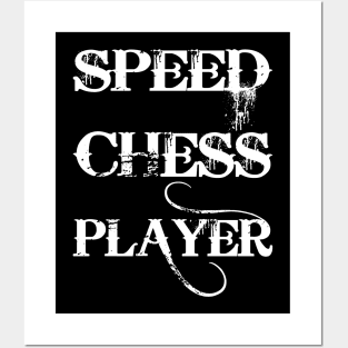 Speed Chess Player Posters and Art